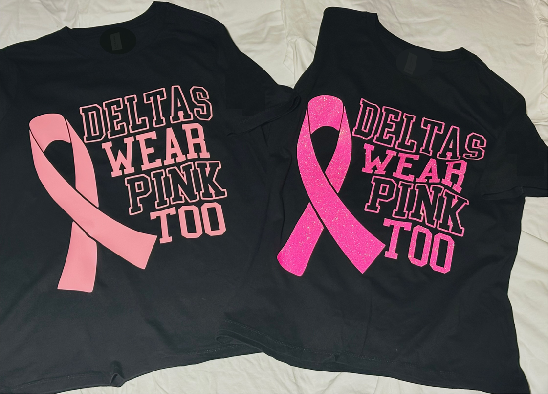 DELTAS WEAR PINK TOO T-Shirts - Delta Sigma Theta Sorority