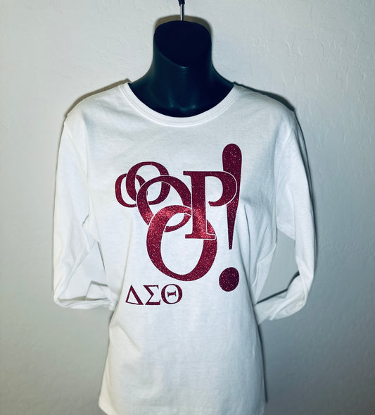 Delta Sigma Theta Sorority Ooop White t-shirt (Long-sleeve)